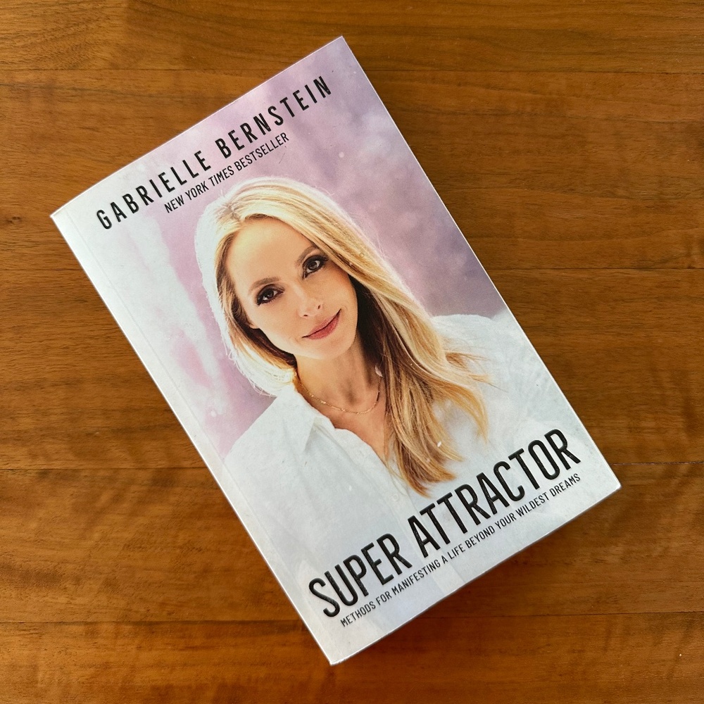 🦋BOOK: Super Attractor - Gabrielle Bernstein